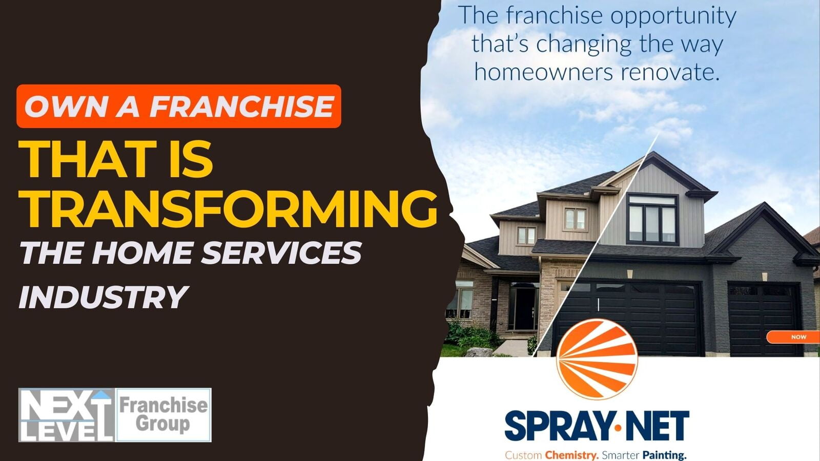 SprayNet - Own A Franchise That Is Transforming The Home Services Industry